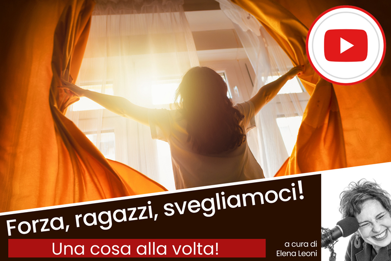 Elena Leoni: Una cosa alla volta!